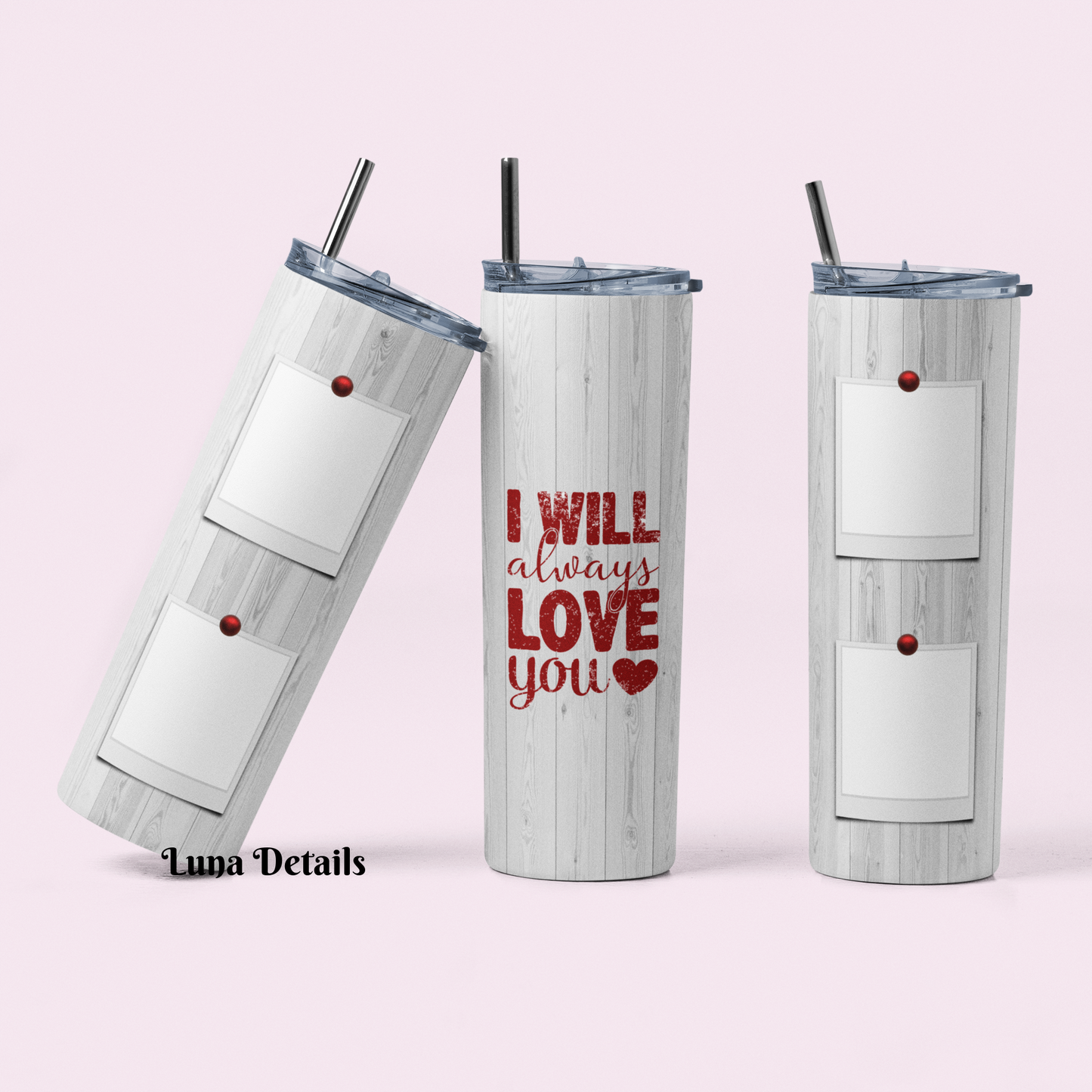 Love with Picture Skinny Tumbler