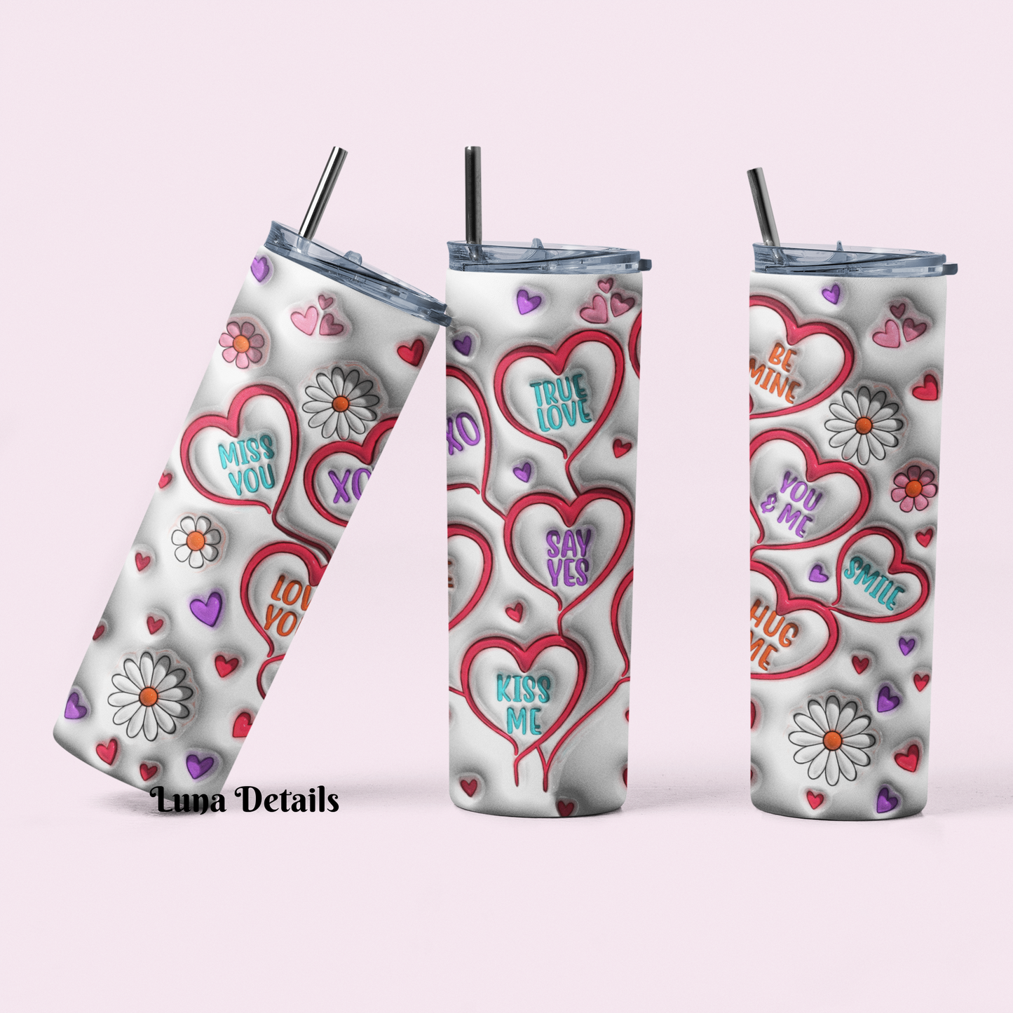 Be Mine Skinny Tumbler