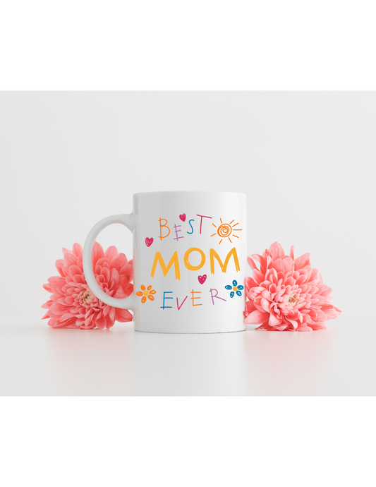 Best Mom Ever Mug